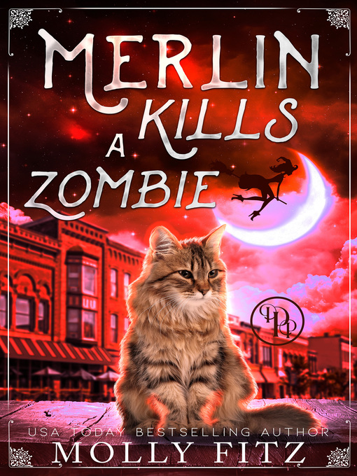 Title details for Merlin Kills a Zombie by Molly Fitz - Available